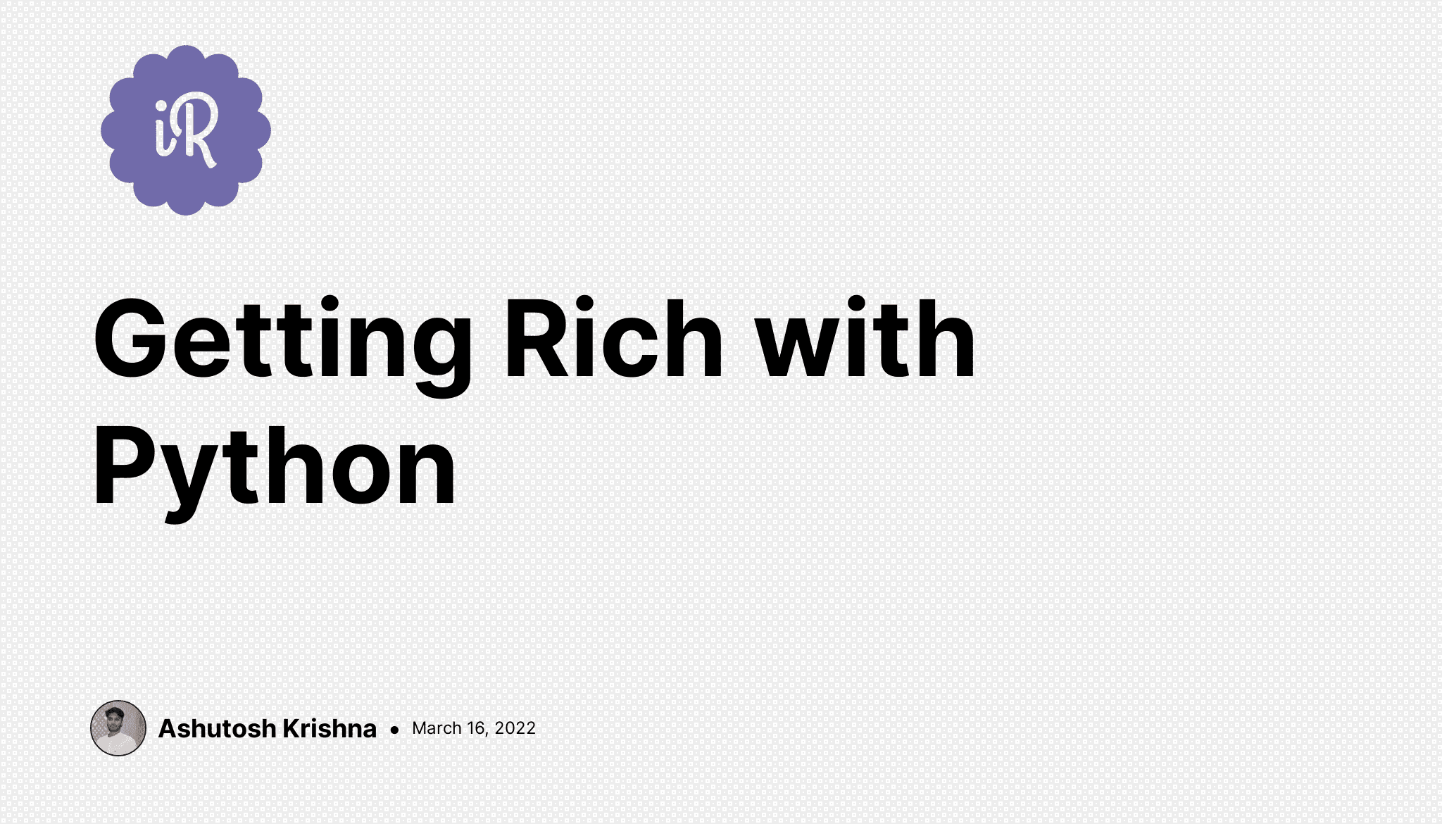 Getting Rich with Python