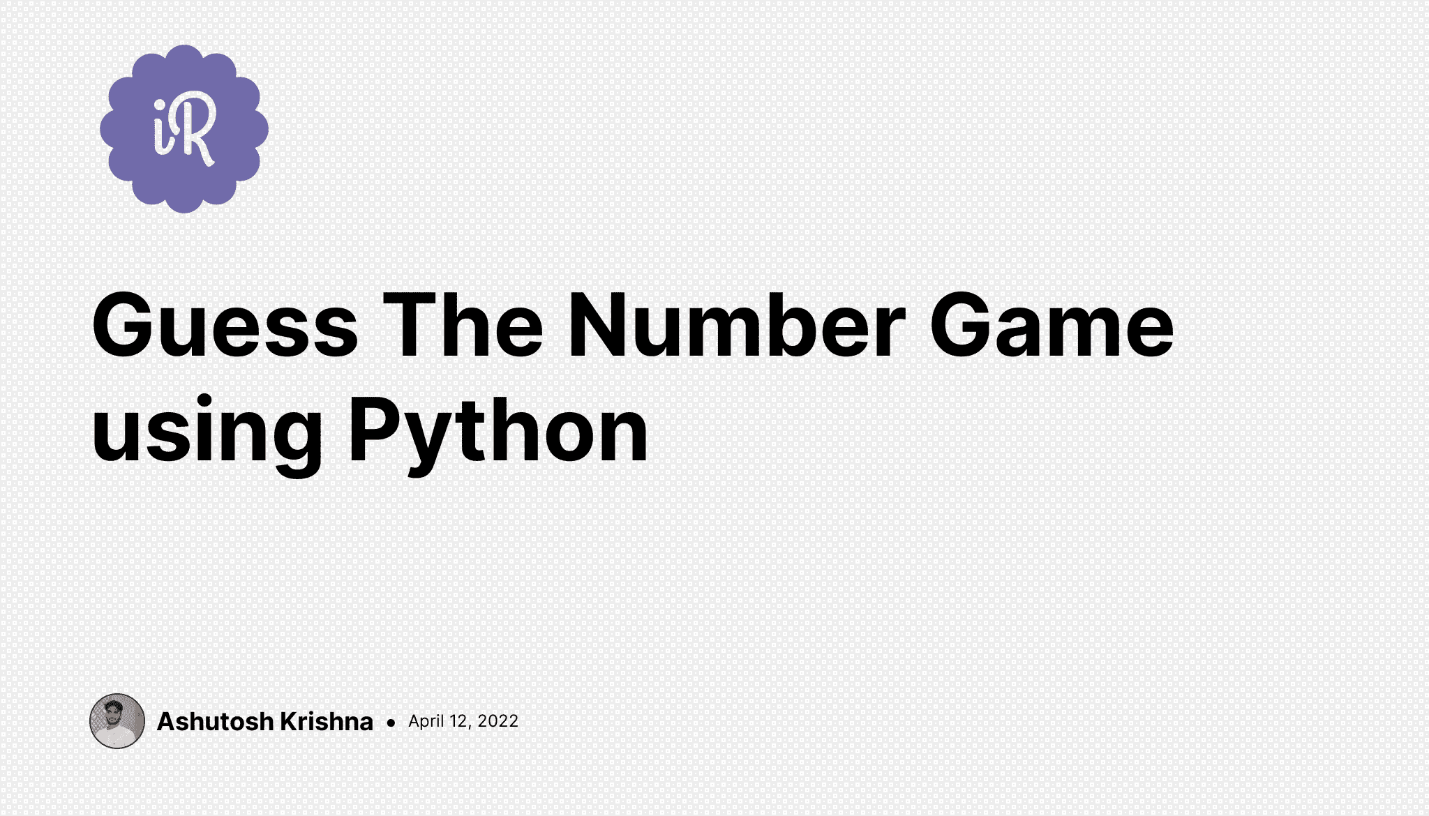 Guess The Number Game using Python