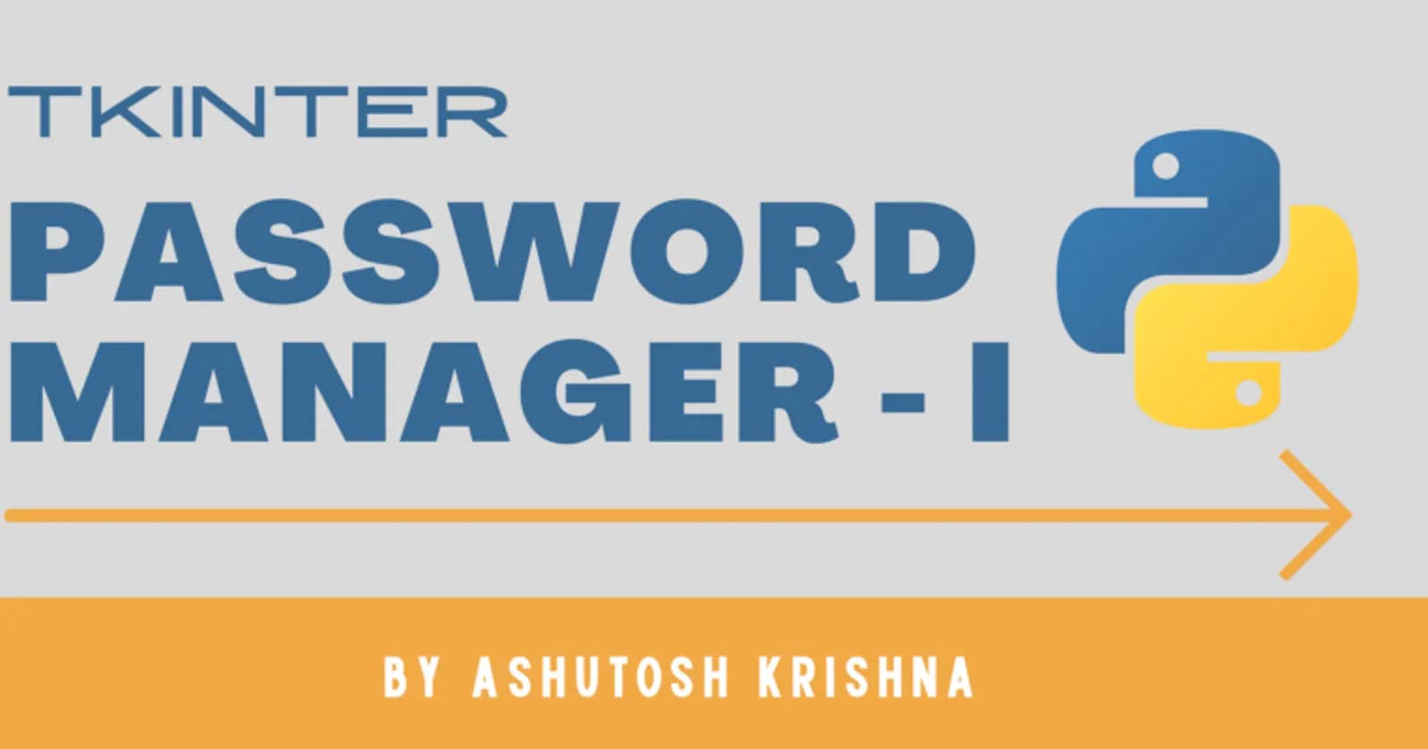 How to Authenticate a User in Password Manager Using Tkinter (Part-II)