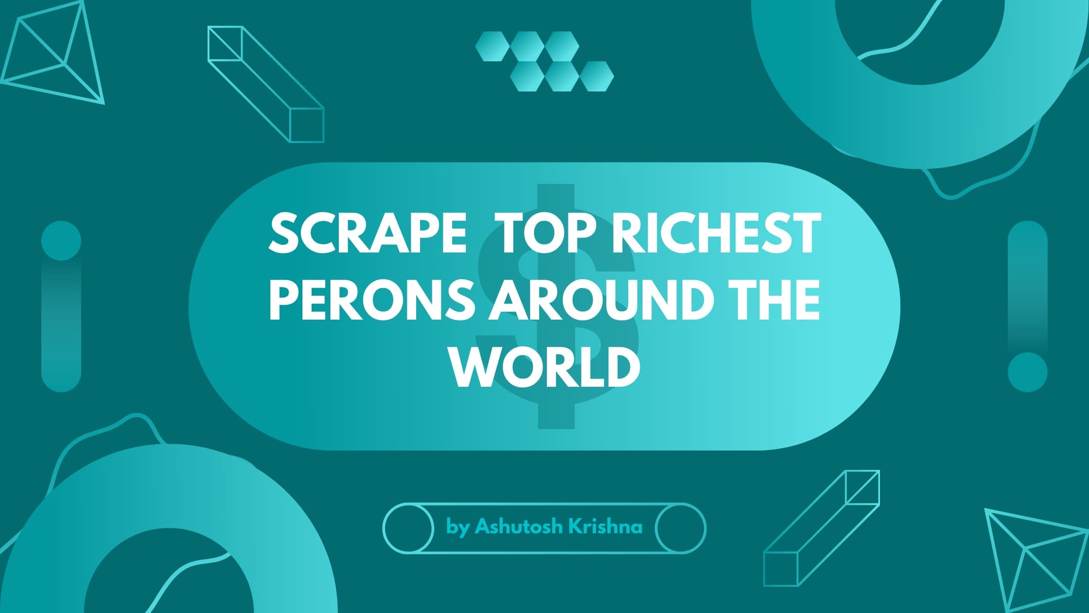 Who Are The Top Richest Persons Around The World?