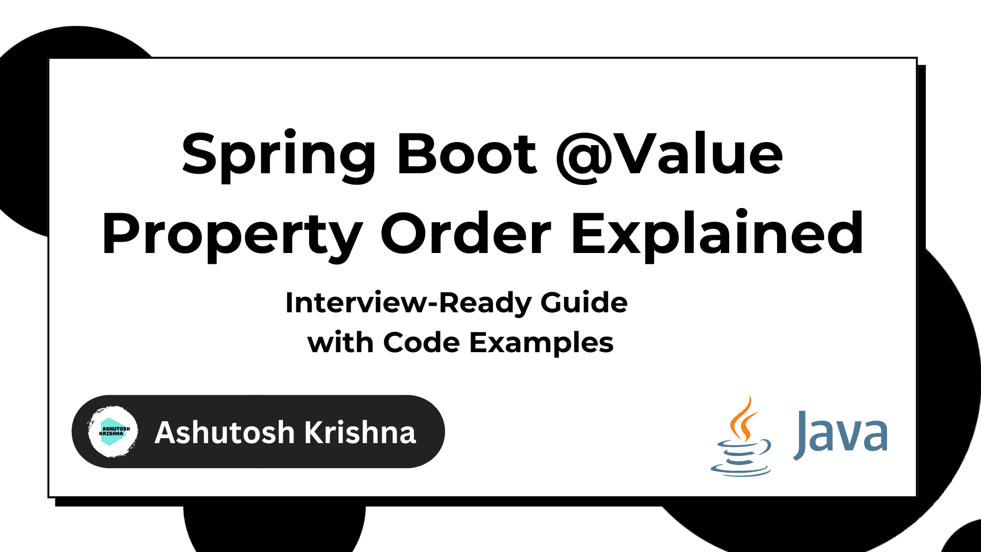 Spring Boot @Value Property Order Explained